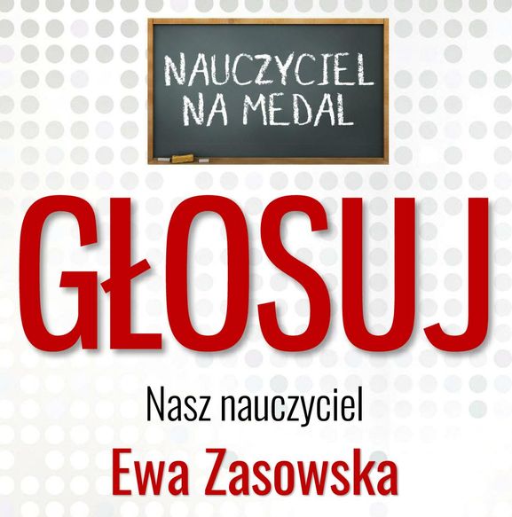 Pani Ewa Zasowska - nauczyciel na medal